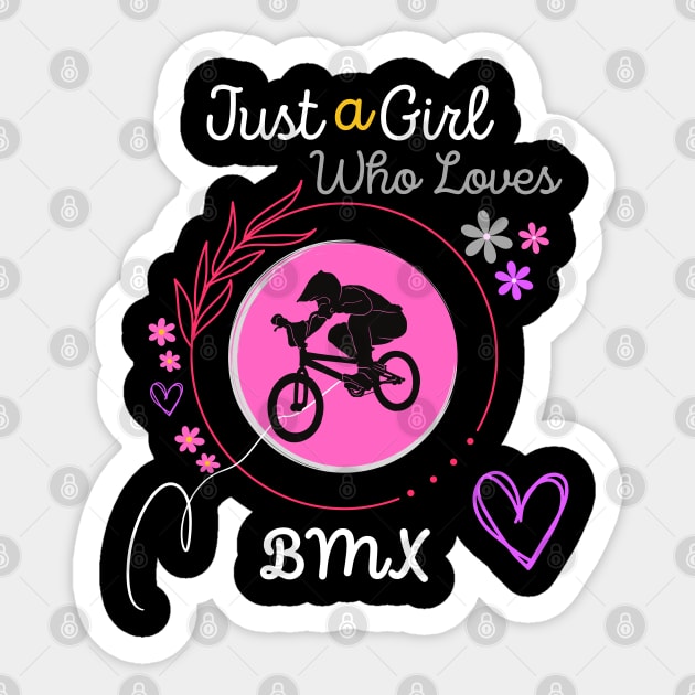 Just A Girl who loves BMX Sticker by Qurax